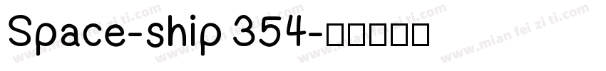 Space-ship 354字体转换